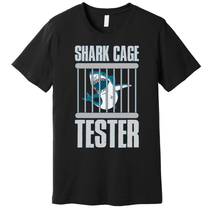 Shark Cage Tester Premium T-Shirt