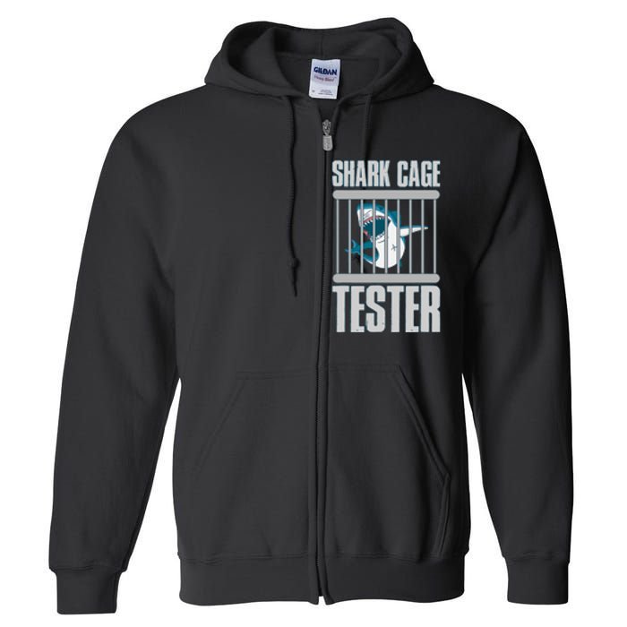 Shark Cage Tester Full Zip Hoodie