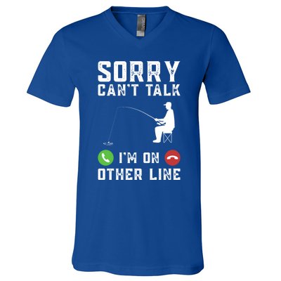 Sorry CanT Talk IM On Other Line Funny Fishing Fish Bass Funny Gift V-Neck T-Shirt