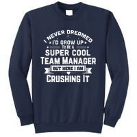 Super Cool Team Manager Funny Baseball Soccer Gift Sweatshirt