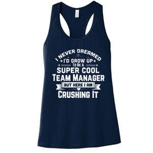 Super Cool Team Manager Funny Baseball Soccer Gift Women's Racerback Tank