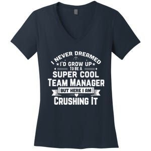 Super Cool Team Manager Funny Baseball Soccer Gift Women's V-Neck T-Shirt