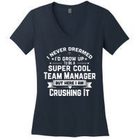 Super Cool Team Manager Funny Baseball Soccer Gift Women's V-Neck T-Shirt