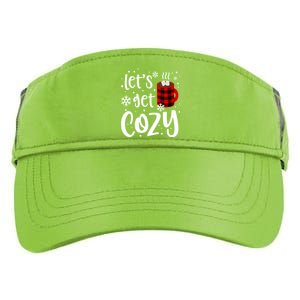 S Christmas Tees LetS Get Cozy Funny Christmas Gift Adult Drive Performance Visor