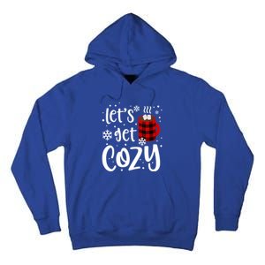 S Christmas Tees LetS Get Cozy Funny Christmas Gift Tall Hoodie