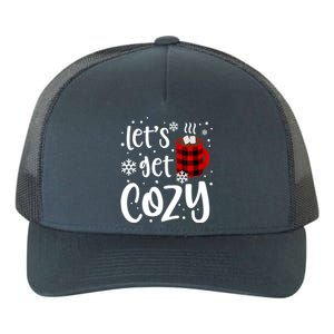 S Christmas Tees LetS Get Cozy Funny Christmas Gift Yupoong Adult 5-Panel Trucker Hat