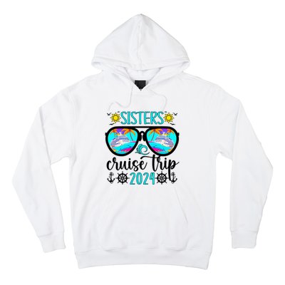 Sisters Cruise Trip 2024 Vacation Travel Sisters Cruising Hoodie