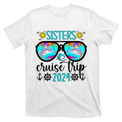 Sisters Cruise Trip 2024 Vacation Travel Sisters Cruising T-Shirt