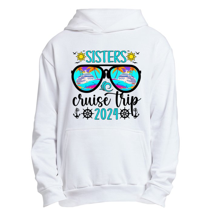 Sisters Cruise Trip 2024 Vacation Travel Sisters Cruising Urban Pullover Hoodie