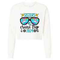 Sisters Cruise Trip 2024 Vacation Travel Sisters Cruising Cropped Pullover Crew