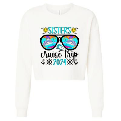 Sisters Cruise Trip 2024 Vacation Travel Sisters Cruising Cropped Pullover Crew