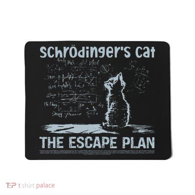 Schrödingers Cat The Escape Plan Funny Science Teacher Mousepad