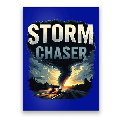 Storm Chaser Tornado Picture Weather Meteorologist Poster