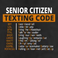 Senior Citizen Texting Code Funny Garment-Dyed Heavyweight T-Shirt