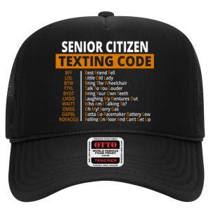 Senior Citizen Texting Code Funny High Crown Mesh Back Trucker Hat