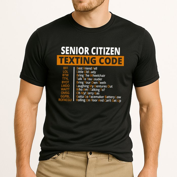 Senior Citizen Texting Code Funny Performance Shirt