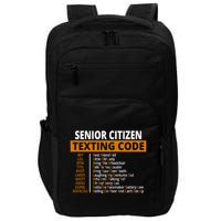 Senior Citizen Texting Code Funny Impact Tech Backpack