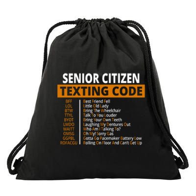 Senior Citizen Texting Code Funny Drawstring Bag