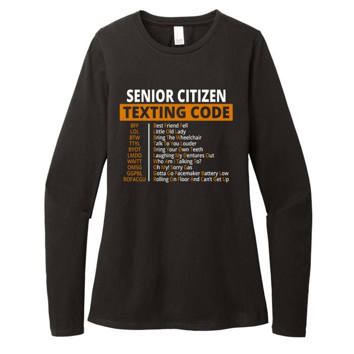 Senior Citizen Texting Code Funny Womens CVC Long Sleeve Shirt