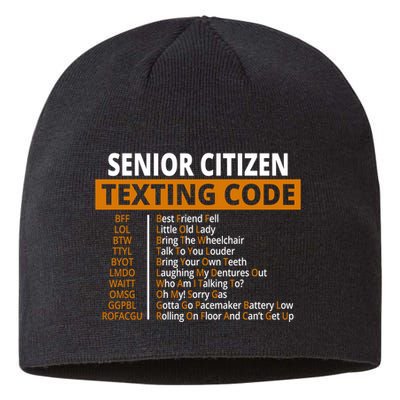 Senior Citizen Texting Code Funny Sustainable Beanie