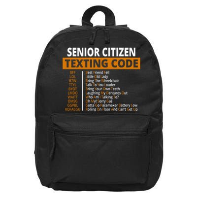 Senior Citizen Texting Code Funny 16 in Basic Backpack