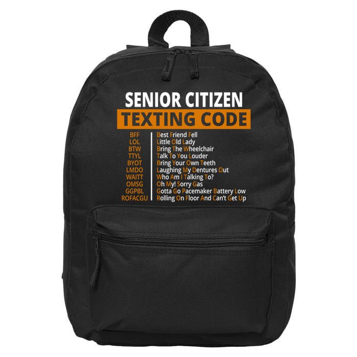 Senior Citizen Texting Code Funny 16 in Basic Backpack