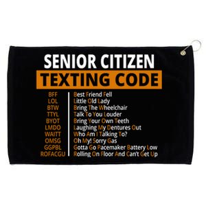 Senior Citizen Texting Code Funny Grommeted Golf Towel