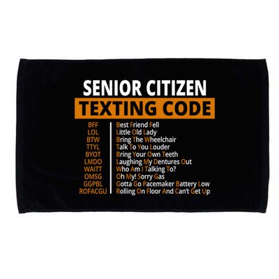 Senior Citizen Texting Code Funny Microfiber Hand Towel
