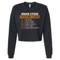 Senior Citizen Texting Code Funny Cropped Pullover Crew