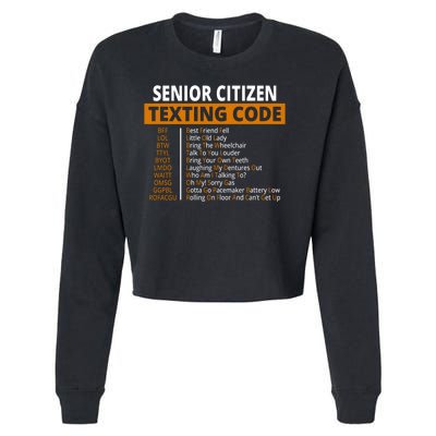 Senior Citizen Texting Code Funny Cropped Pullover Crew