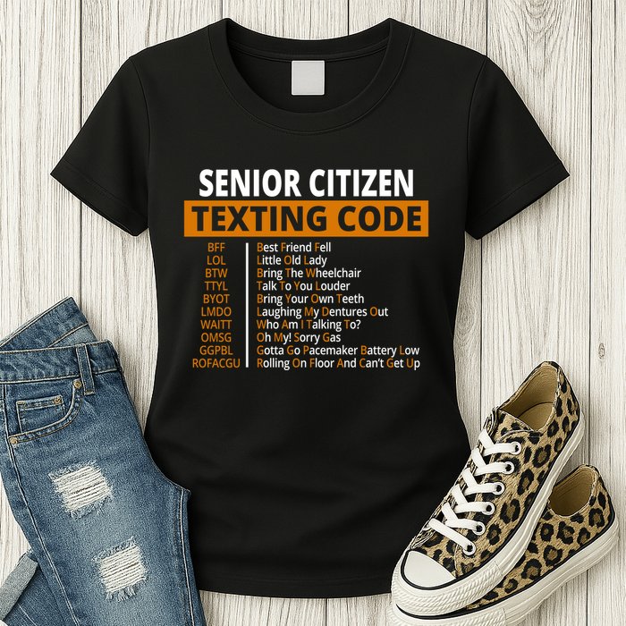 Senior Citizen Texting Code Funny Womens T-Shirt