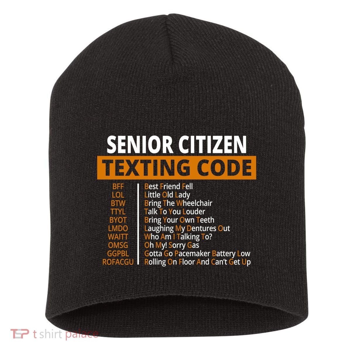 Senior Citizen Texting Code Funny Short Acrylic Beanie