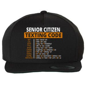 Senior Citizen Texting Code Funny Wool Snapback Cap