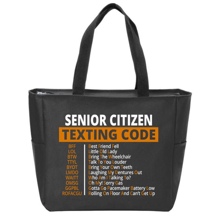 Senior Citizen Texting Code Funny Zip Tote Bag