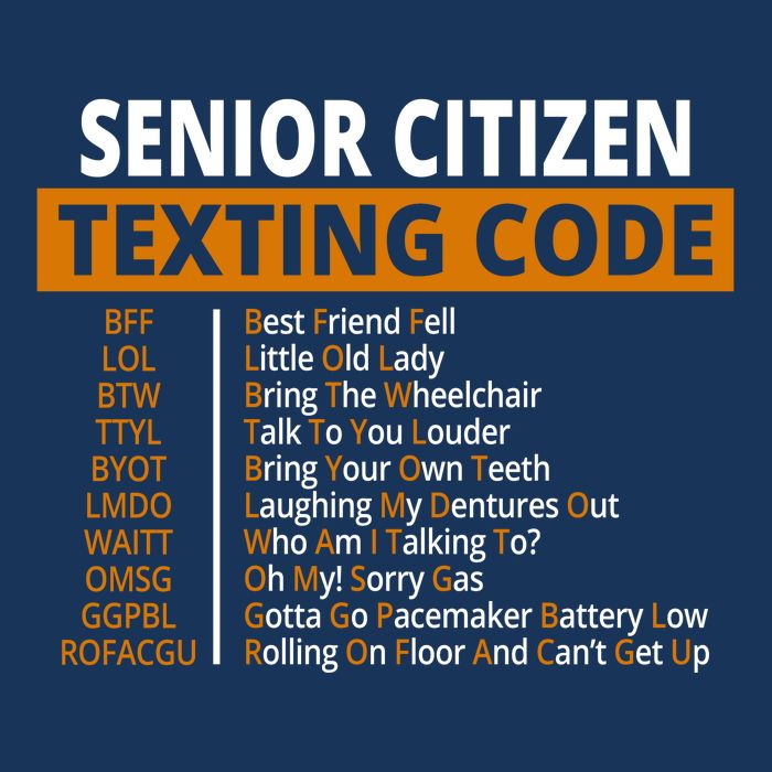 Senior Citizen Texting Code Funny Infant Baby Jersey Bodysuit