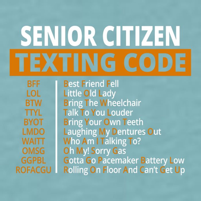 Senior Citizen Texting Code Funny Sueded Cloud Jersey T-Shirt