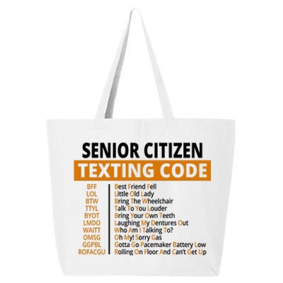 Senior Citizen Texting Code Funny 25L Jumbo Tote