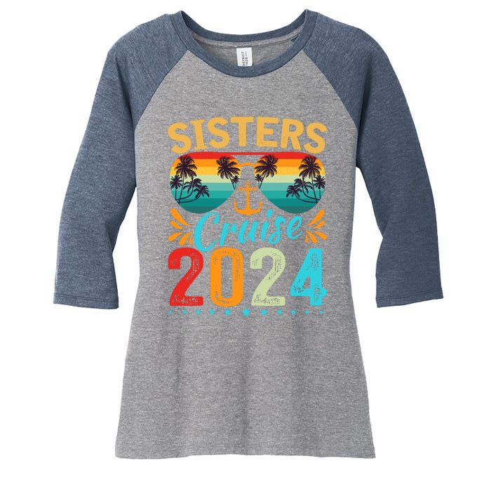 Sisters Cruise Trip 2024 Vacation Travel Sisters Cruising Women's Tri-Blend 3/4-Sleeve Raglan Shirt