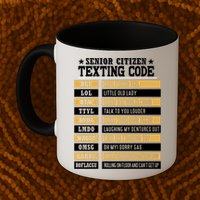 Senior Citizen Texting Code Funny Old People Gift Mug