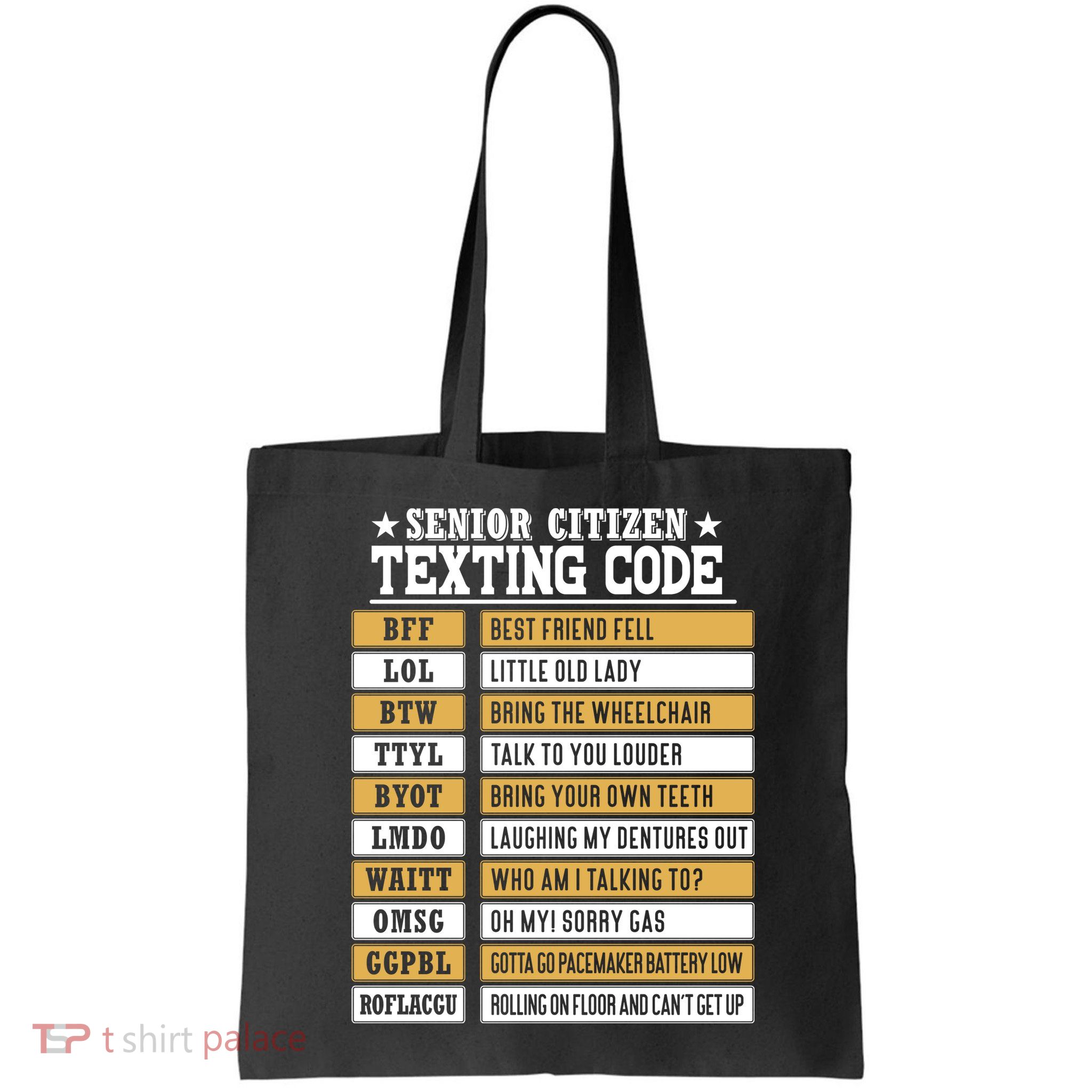 Senior Citizen Texting Code Funny Old People Gift Bag