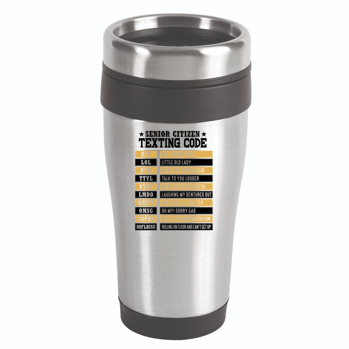 Senior Citizen Texting Code Funny Old People Gift 16oz Travel Tumbler