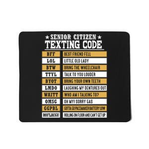 Senior Citizen Texting Code Funny Old People Gift Mousepad