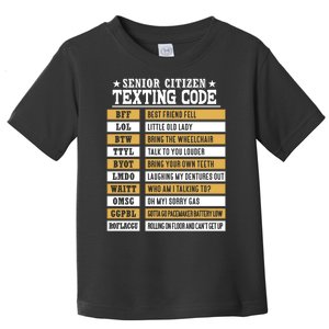 Senior Citizen Texting Code Funny Old People Gift Toddler T-Shirt