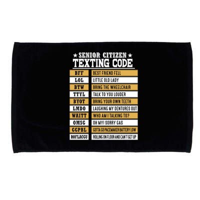 Senior Citizen Texting Code Funny Old People Gift Microfiber Hand Towel