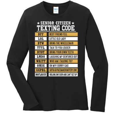 Senior Citizen Texting Code Funny Old People Gift Ladies Long Sleeve Shirt