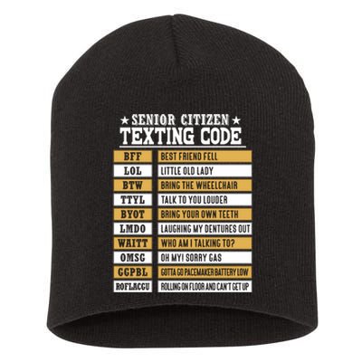 Senior Citizen Texting Code Funny Old People Gift Short Acrylic Beanie