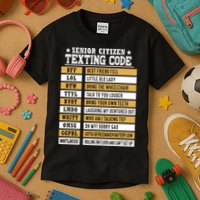 Senior Citizen Texting Code Funny Old People Gift Kids T-Shirt