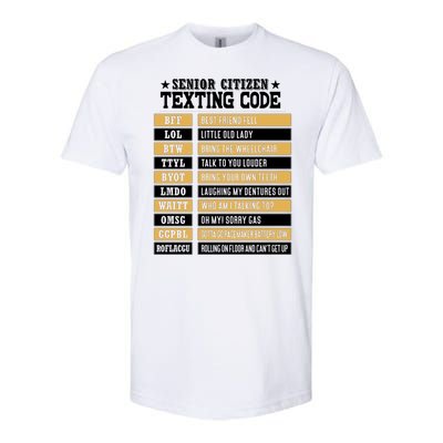 Senior Citizen Texting Code Funny Old People Gift Softstyle® CVC T-Shirt