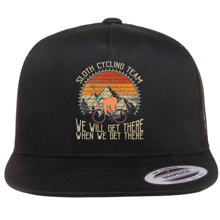 Sloth Cycling Team We Well Get There When We Get There Flat Bill Trucker Hat