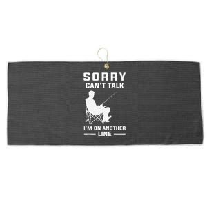 Sorry Can't Talk I'm On Another Line Funny Fishing Large Microfiber Waffle Golf Towel